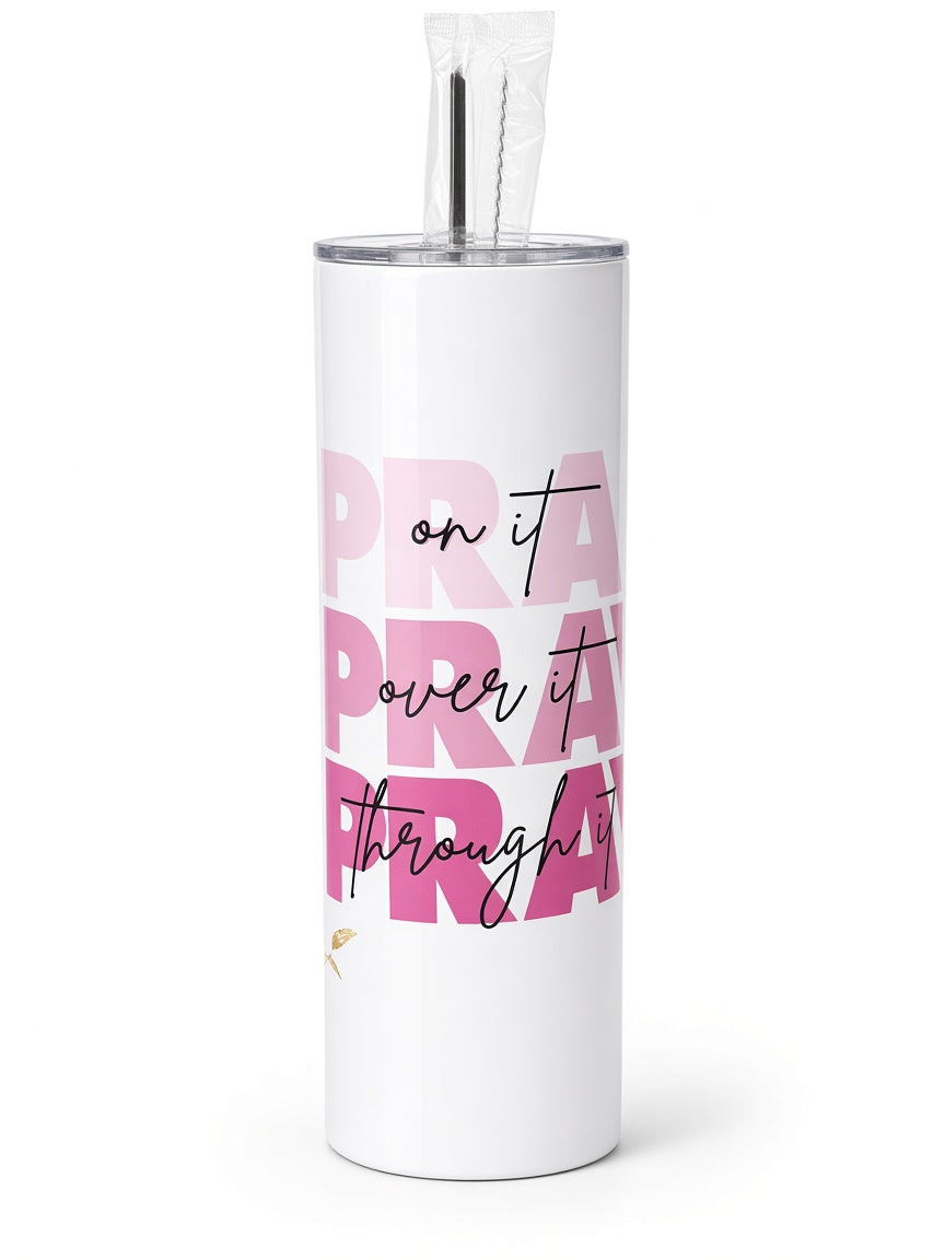 20 oz Tumbler - Pray