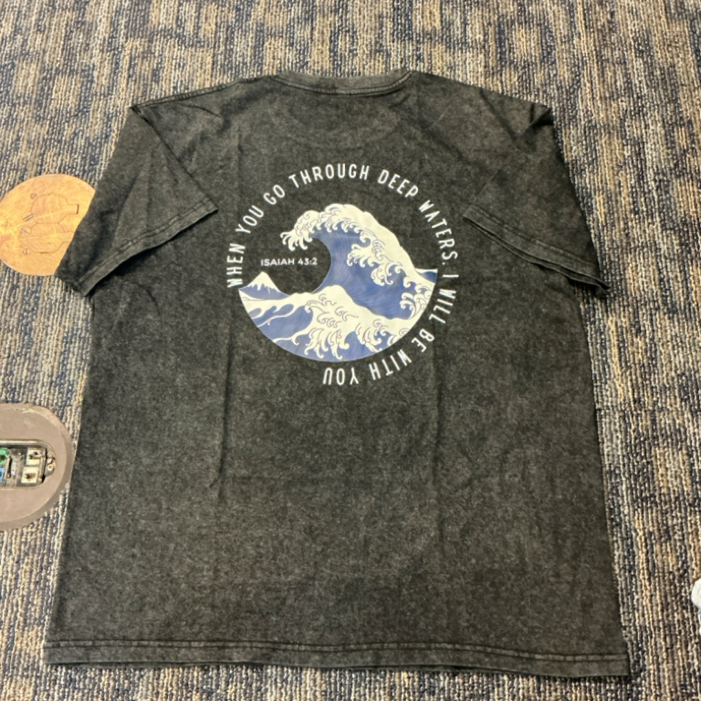 T-Shirt - When you go through deep waters - Acid wash Black