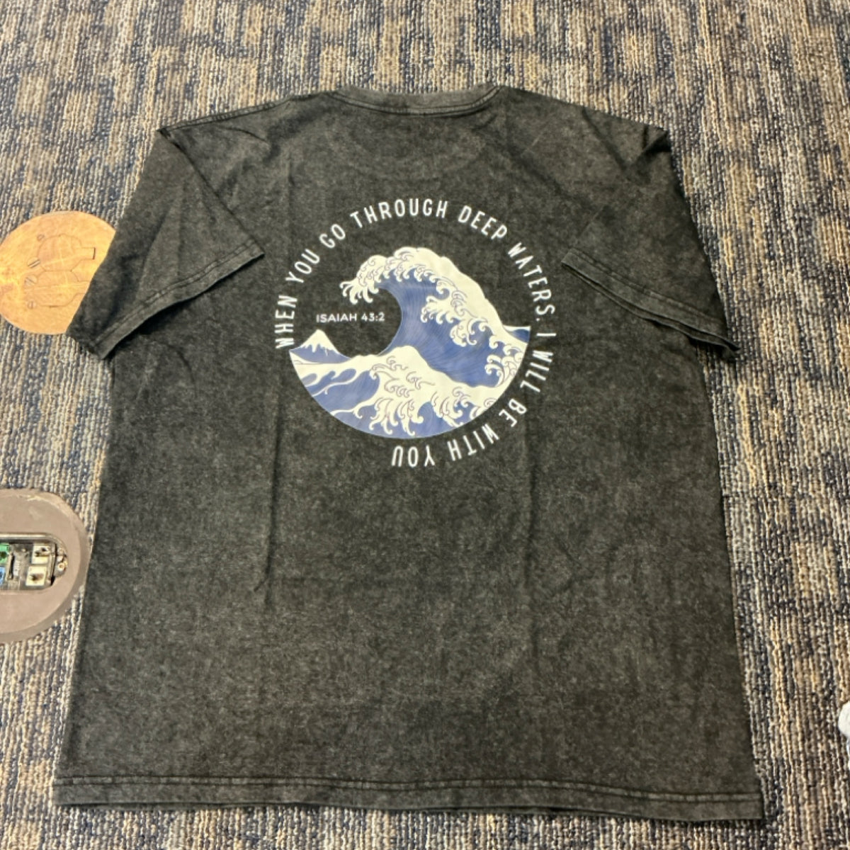T-Shirt - When you go through deep waters - Acid wash Black