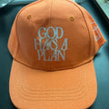 Trucker/ baseball hat - God has a plan - orange