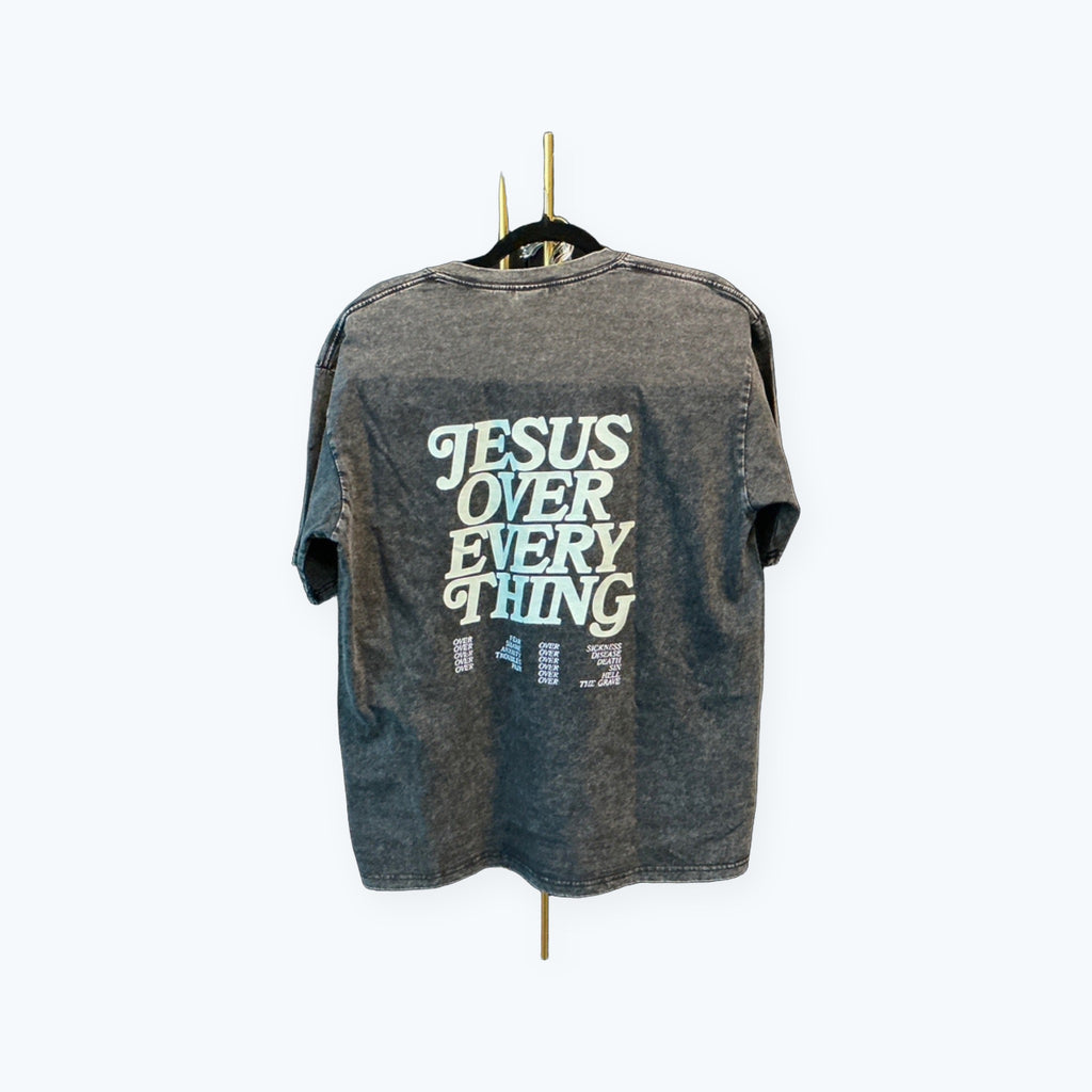 T-shirt - Jesus over every thing